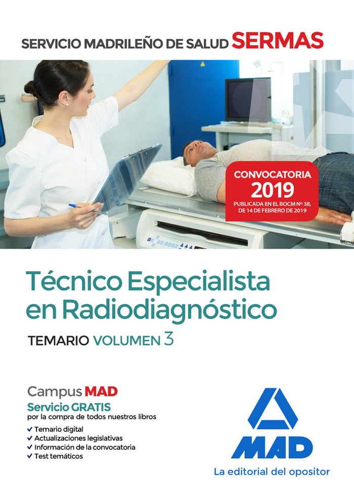 Técnico Especialista en Radiodiagnóstico del Servicio Madrileño de Salud. Volumen 3 Books