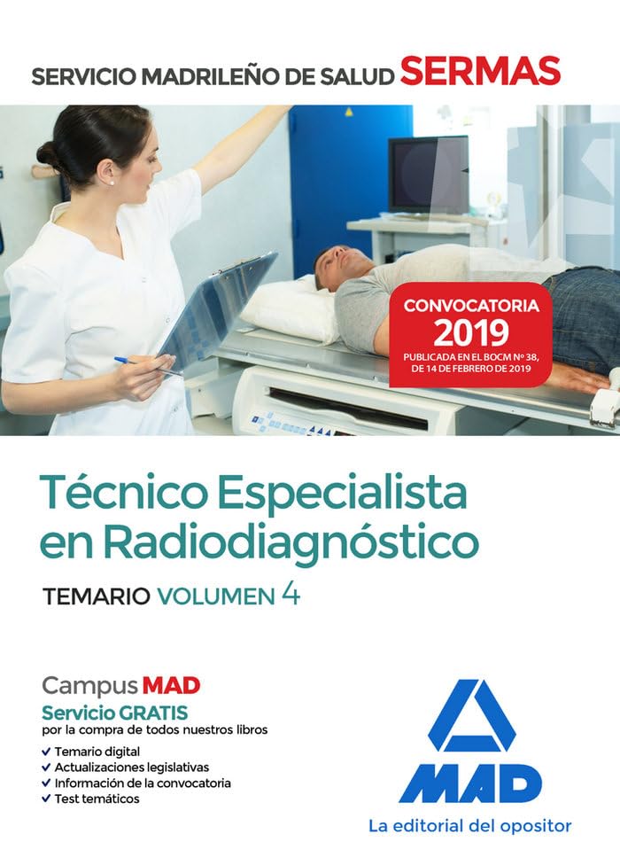 Técnico Especialista en Radiodiagnóstico del Servicio Madrileño de Salud. Volumen 4 Books