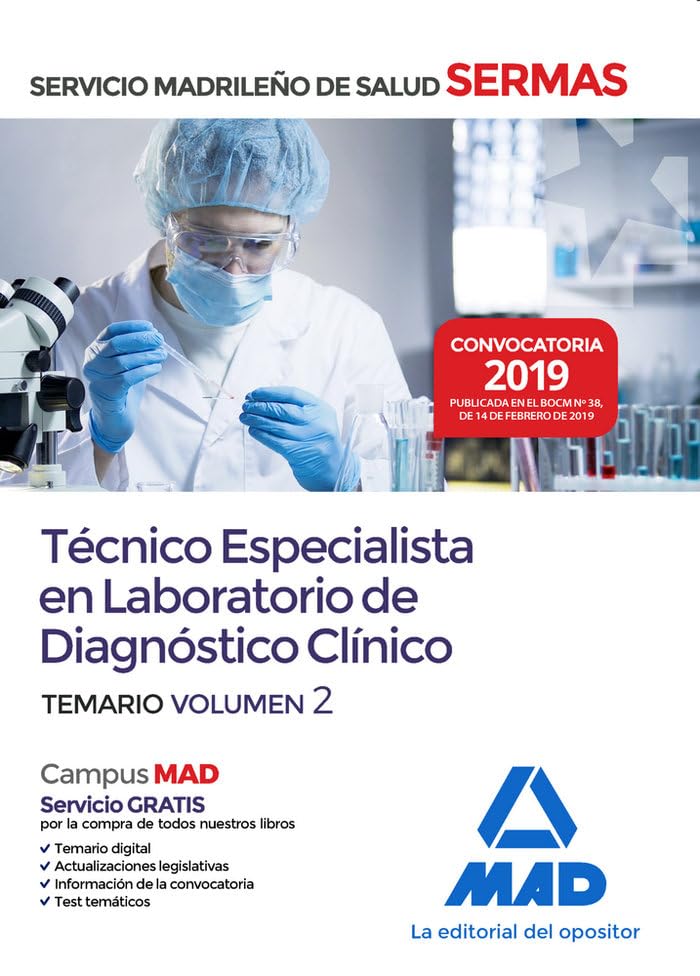 Técnico Especialista en Laboratorio de Diagnóstico Clínico del Servicio Madrileño de Salud. Volumen 2 Books
