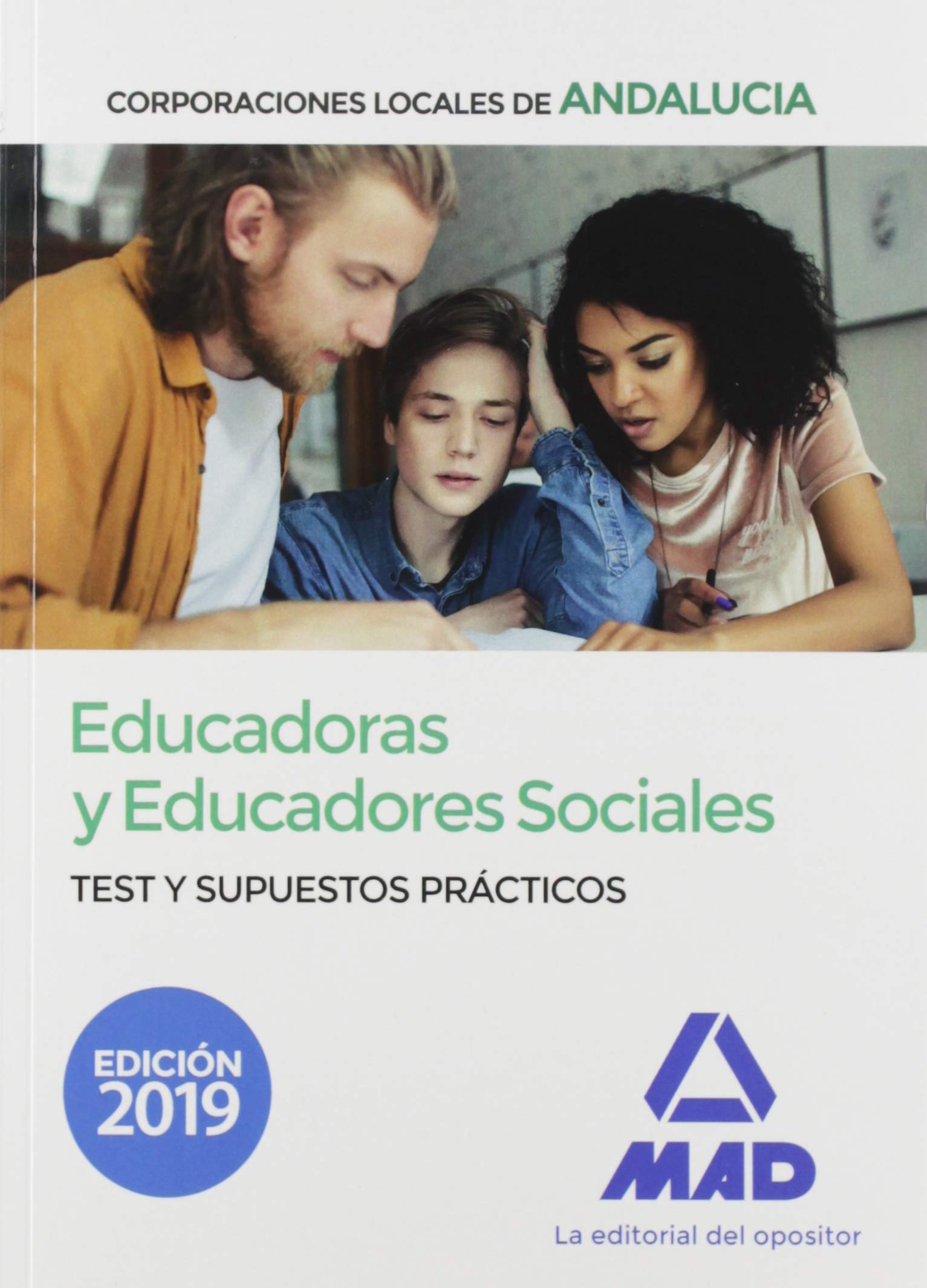 Educadoras y Educadores Sociales de Corporaciones Locales de Andalucía. Test y supuestos práctico book