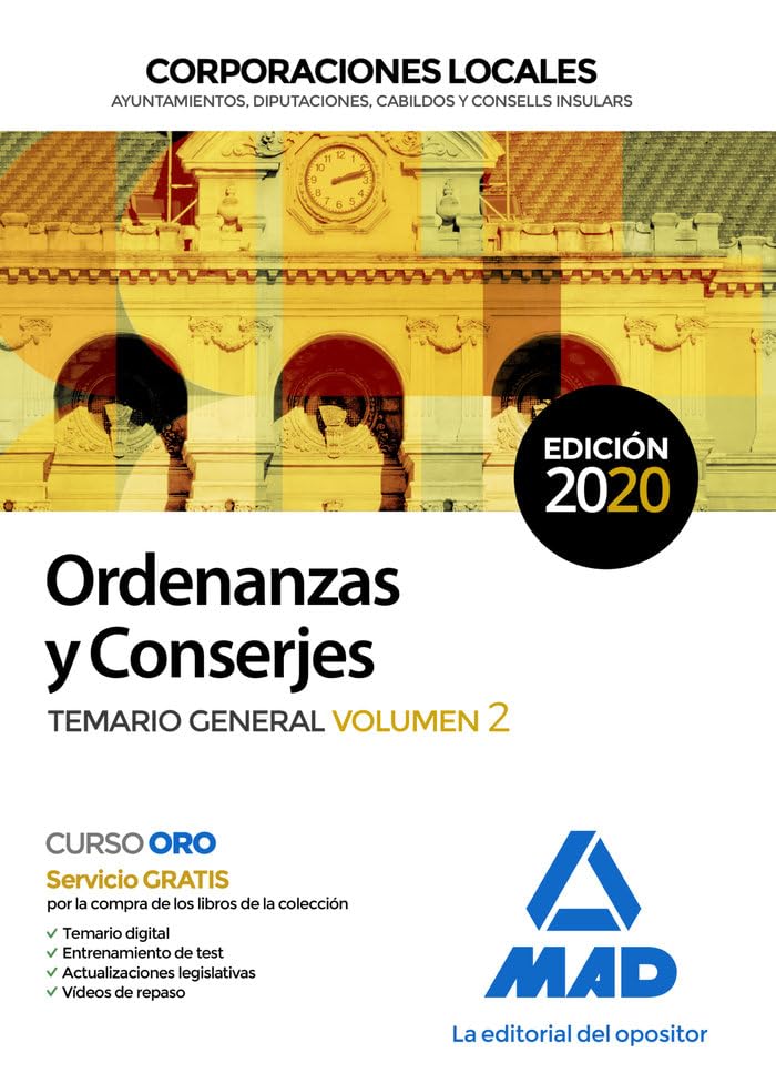Ordenanzas y Conserjes de Corporaciones Locales. Temario general volumen 2 book