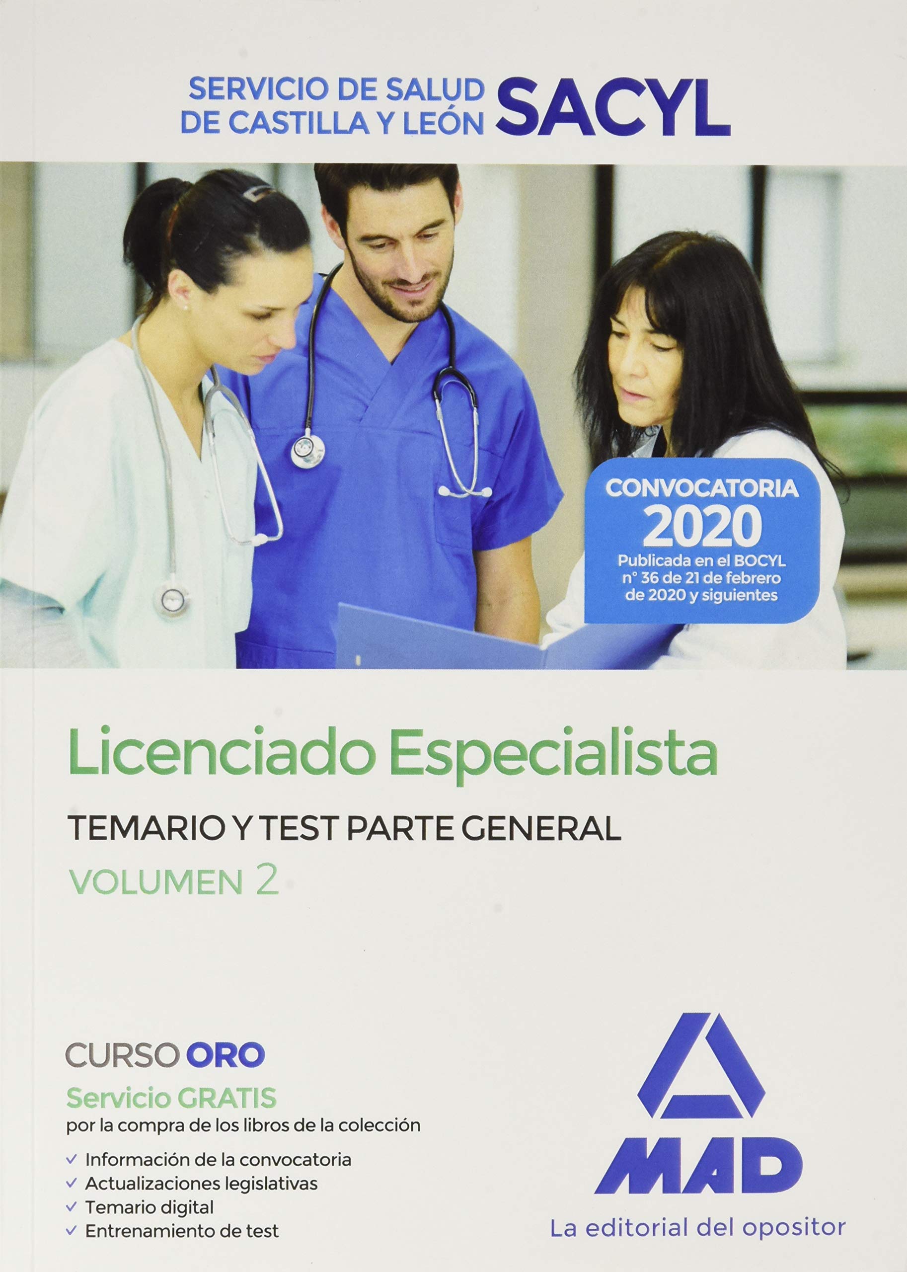 Licenciado Especialista del Servicio de Salud de Castilla y León (SACYL). Temario y test Parte General volumen 2 book