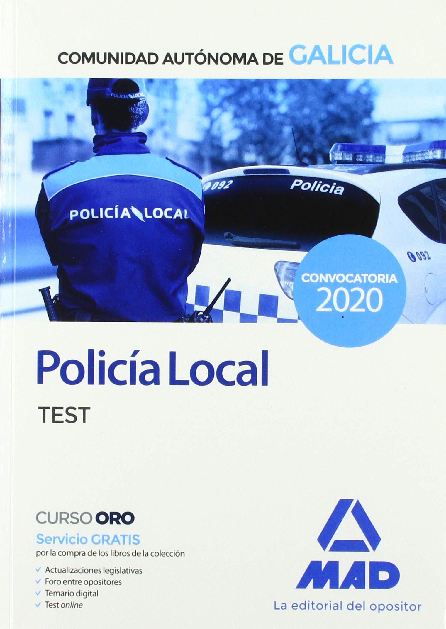 Policía Local de la Comunidad Autónoma de Galicia. Test book