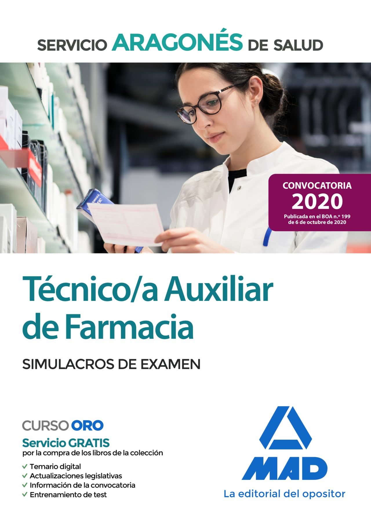 Técnico/a Auxiliar de Farmacia del Servicio Aragonés de Salud (SALUD-Aragón). Simulacros de examen Books