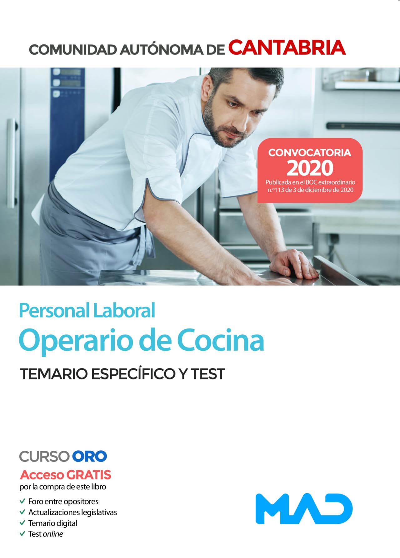 Personal Laboral de la Comunidad Autónoma de Cantabria. Temario y Test Parte Específica. Operario de Cocina. Books
