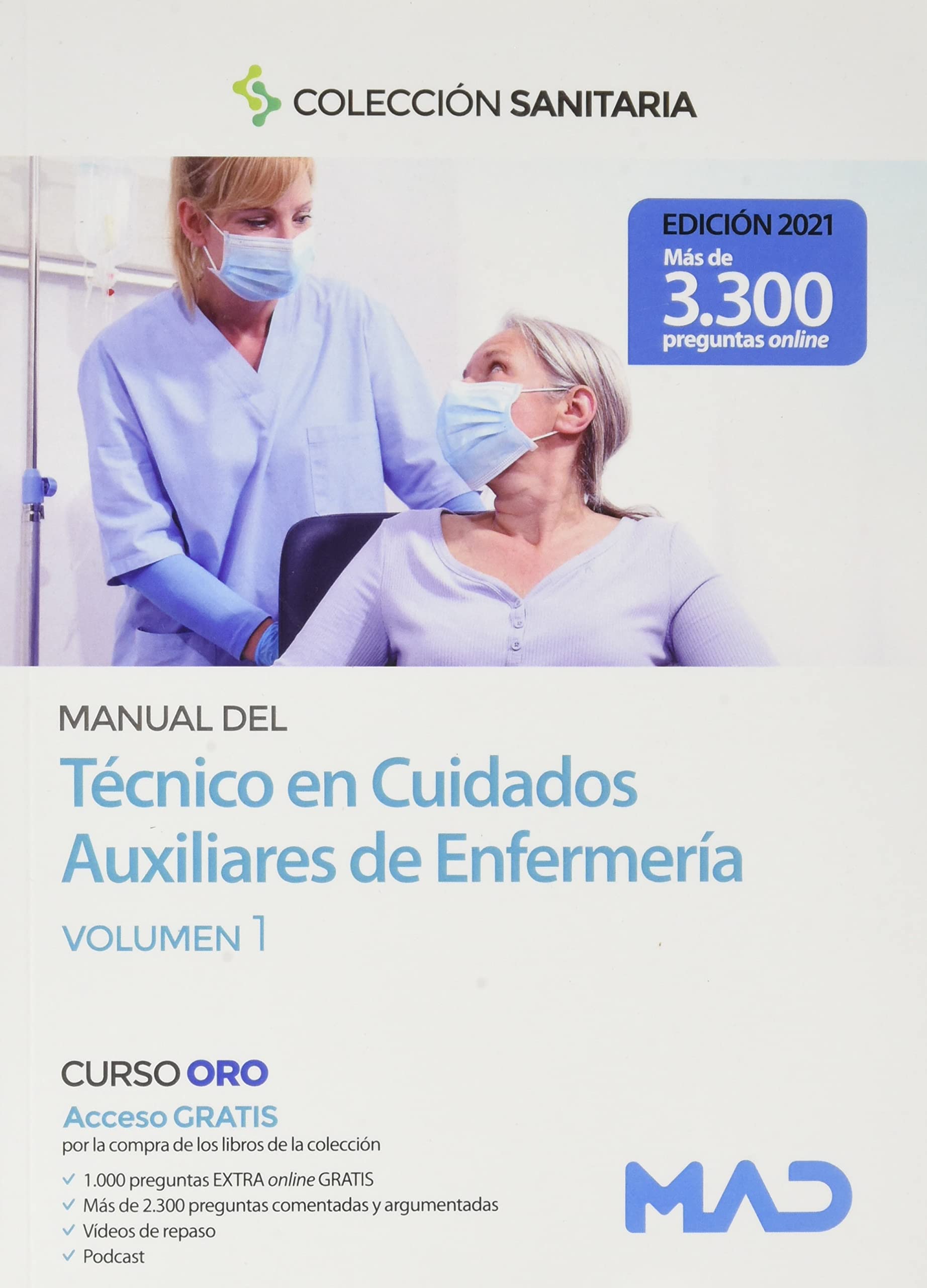 Manual del Técnico en Cuidados Auxiliares de Enfermería. Temario volumen 1 book