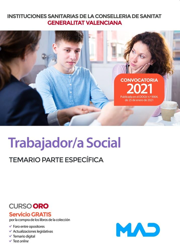Trabajador/a Social de las Instituciones Sanitarias de la Conselleria de Sanitat de la Generalitat Valenciana. Temario parte específica Books