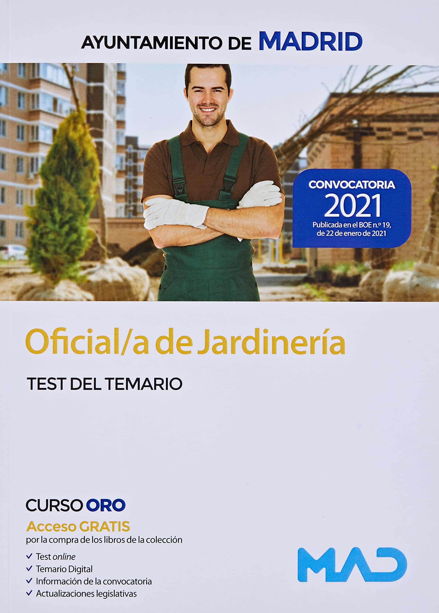 Oficial/a de Jardinería del Ayuntamiento de Madrid. Test del temario book