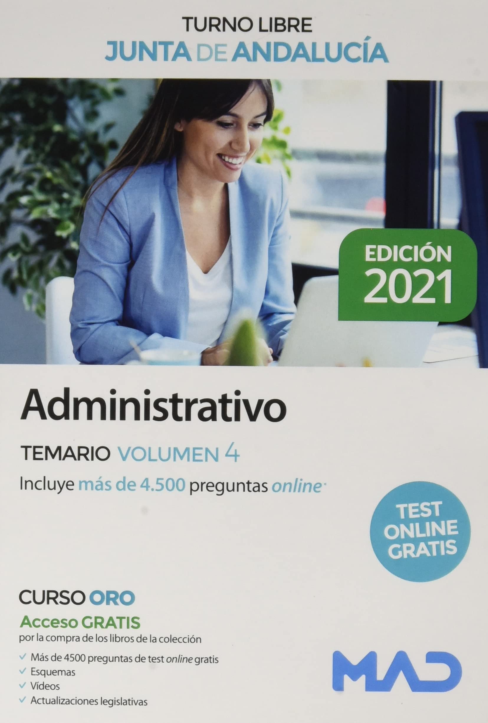 Administrativo de la Junta de Andalucía Turno Libre. Temario Volumen 4 book
