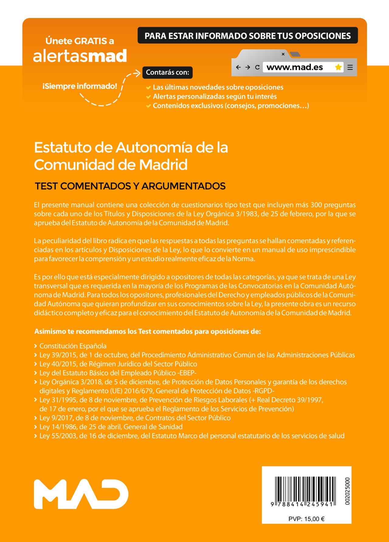 Test comentados para oposiciones del Estatuto de Autonomía de la Comunidad de Madrid (Ley Orgánica 3/1983, de 25 de febrero) book