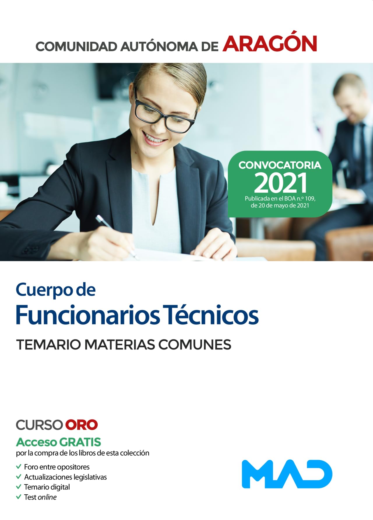 Cuerpo de Funcionarios Técnicos de la Administración de la Comunidad Autónoma de Aragón. Temario de Materias Comunes book