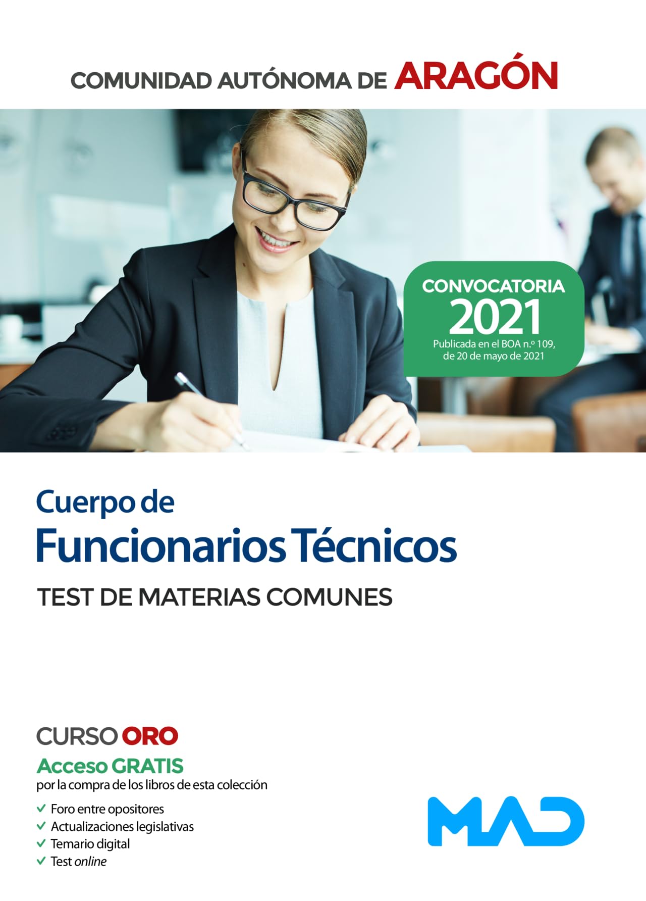 Cuerpo de Funcionarios Técnicos de la Administración de la Comunidad Autónoma de Aragón. Test de Materias Comunes book