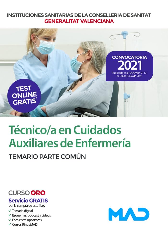 Técnico/a en Cuidados Auxiliares de Enfermería de Instituciones Sanitarias de la Conselleria de Sanitat de la Generalitat Valenciana. Temario parte común book