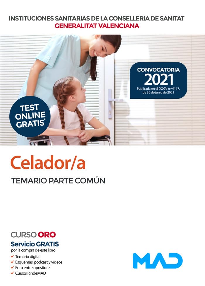 Celador/a de Instituciones Sanitarias de la Conselleria de Sanitat de la Generalitat Valenciana. Temario parte común book