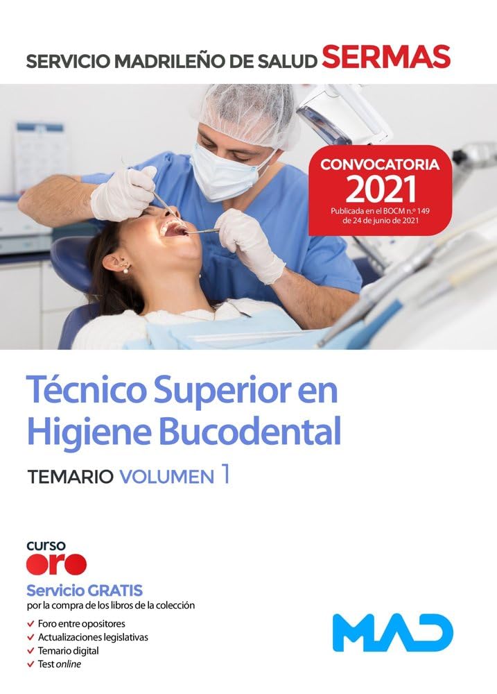 Técnico Superior en Higiene Bucodental del Servicio Madrileño de Salud. Temario volumen 1 Books
