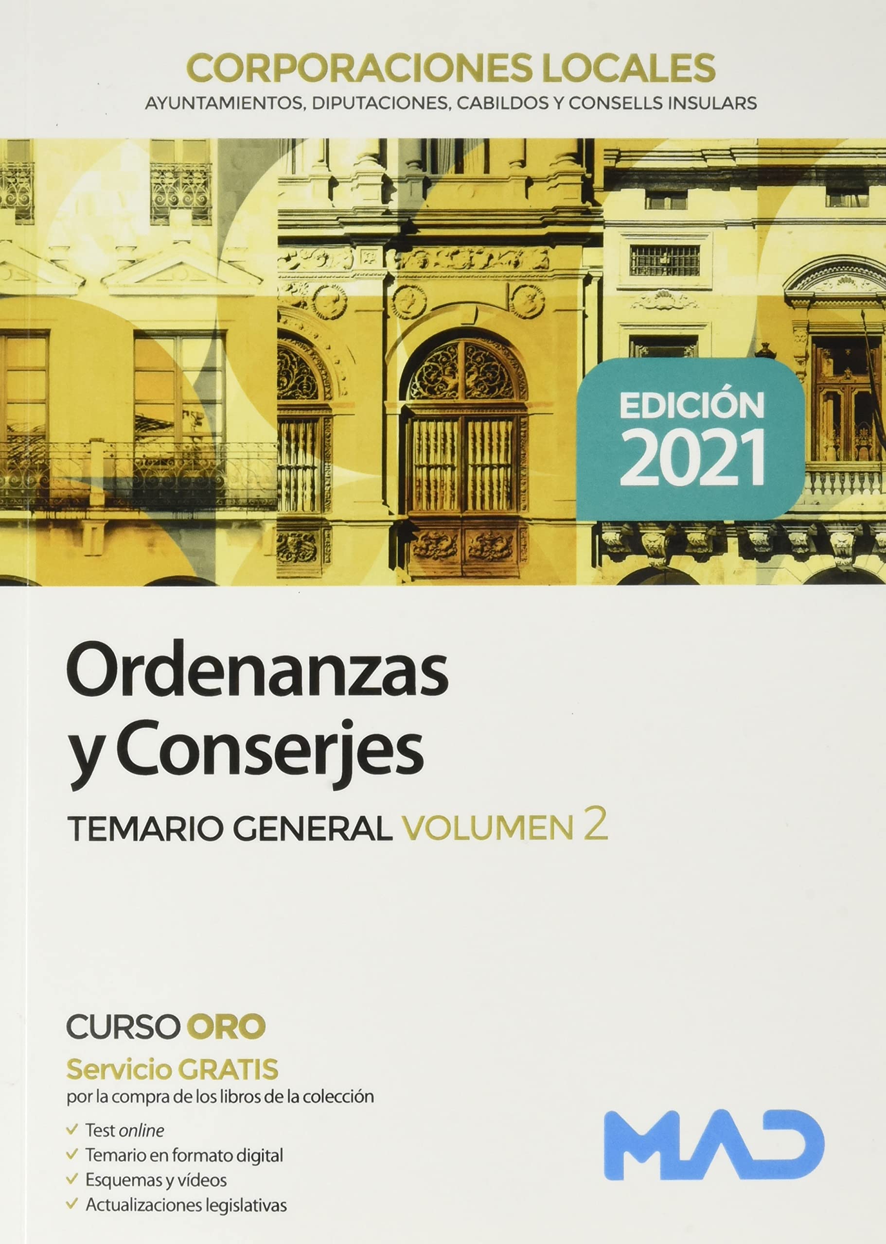 Ordenanzas y Conserjes de Corporaciones Locales. Temario general volumen 2 book