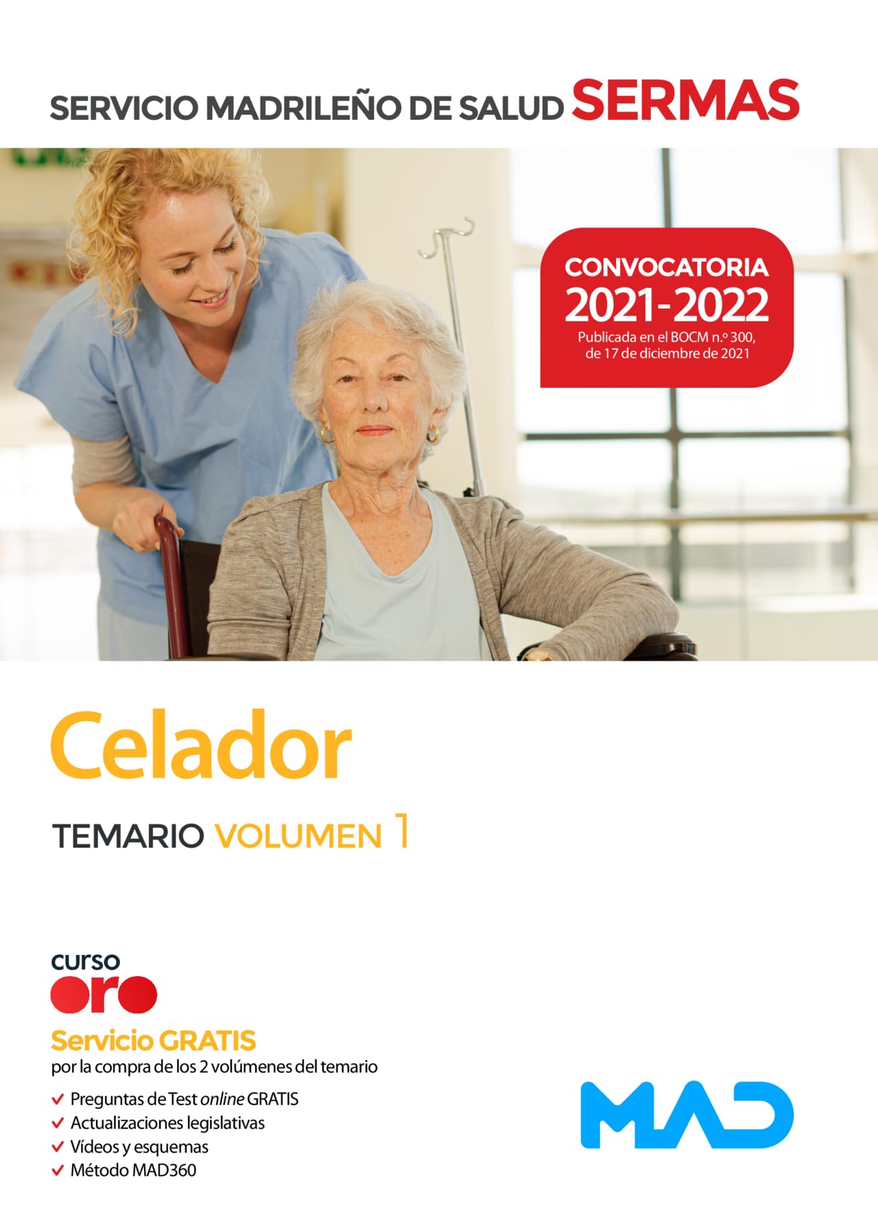 Celador del Servicio Madrileño de Salud. Temario volumen 1 book