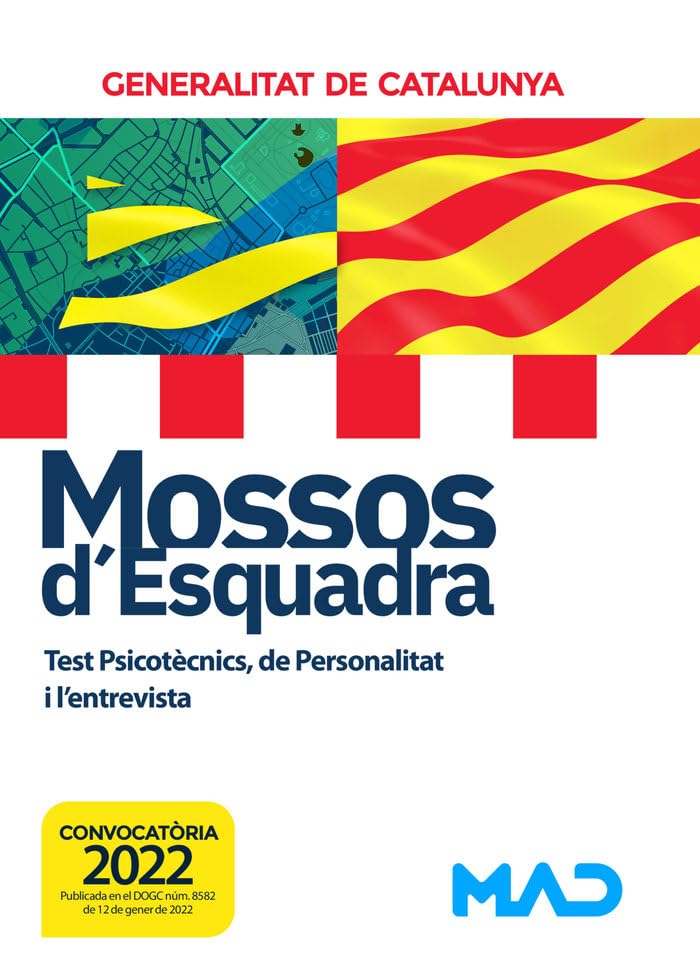 Mossos d´Esquadra. Test Psicotècnics, de Personalitat i l’entrevista book