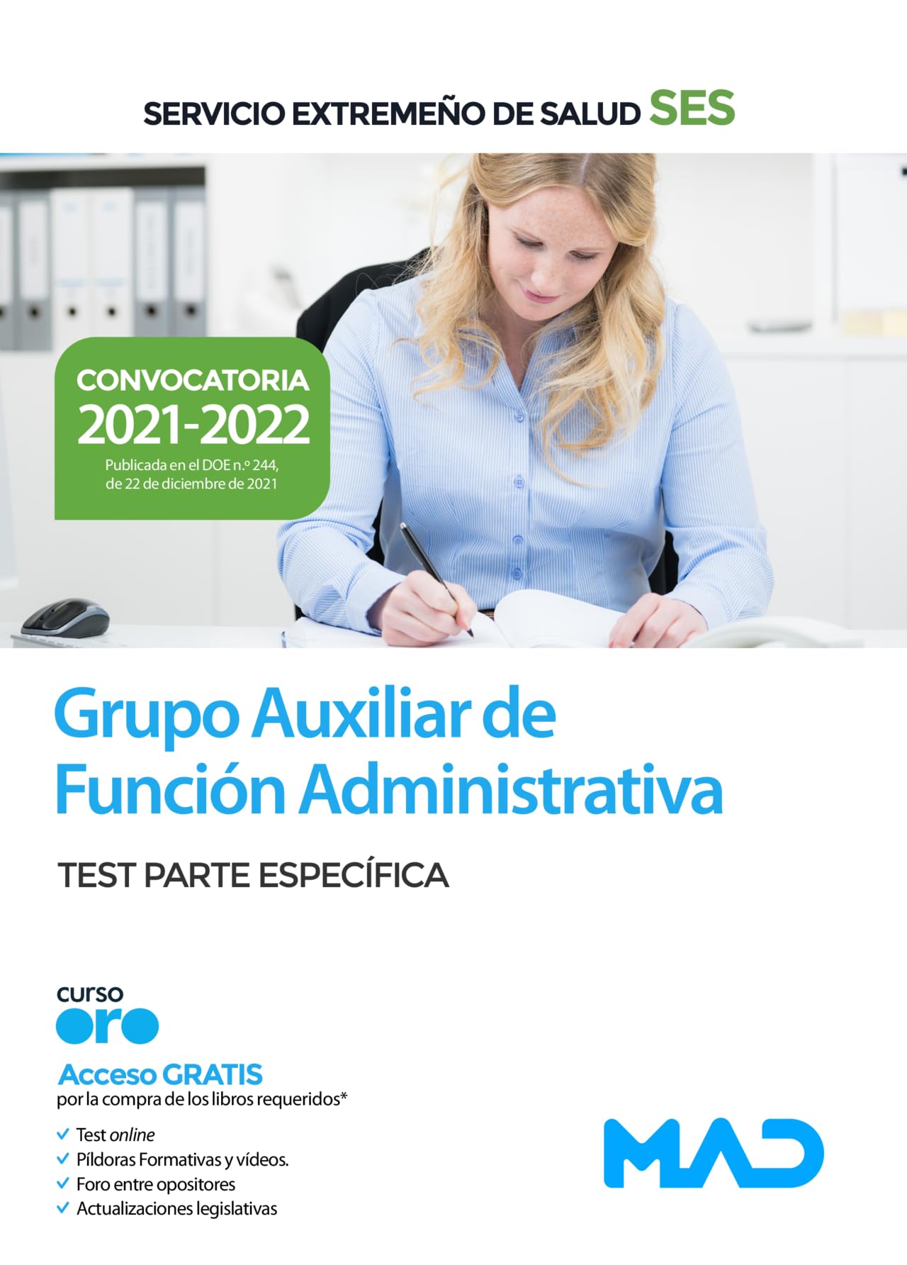 Grupo Auxiliar de Función Administrativa del Servicio Extremeño de Salud (SES). Test del temario específico Business, Finance & Career
