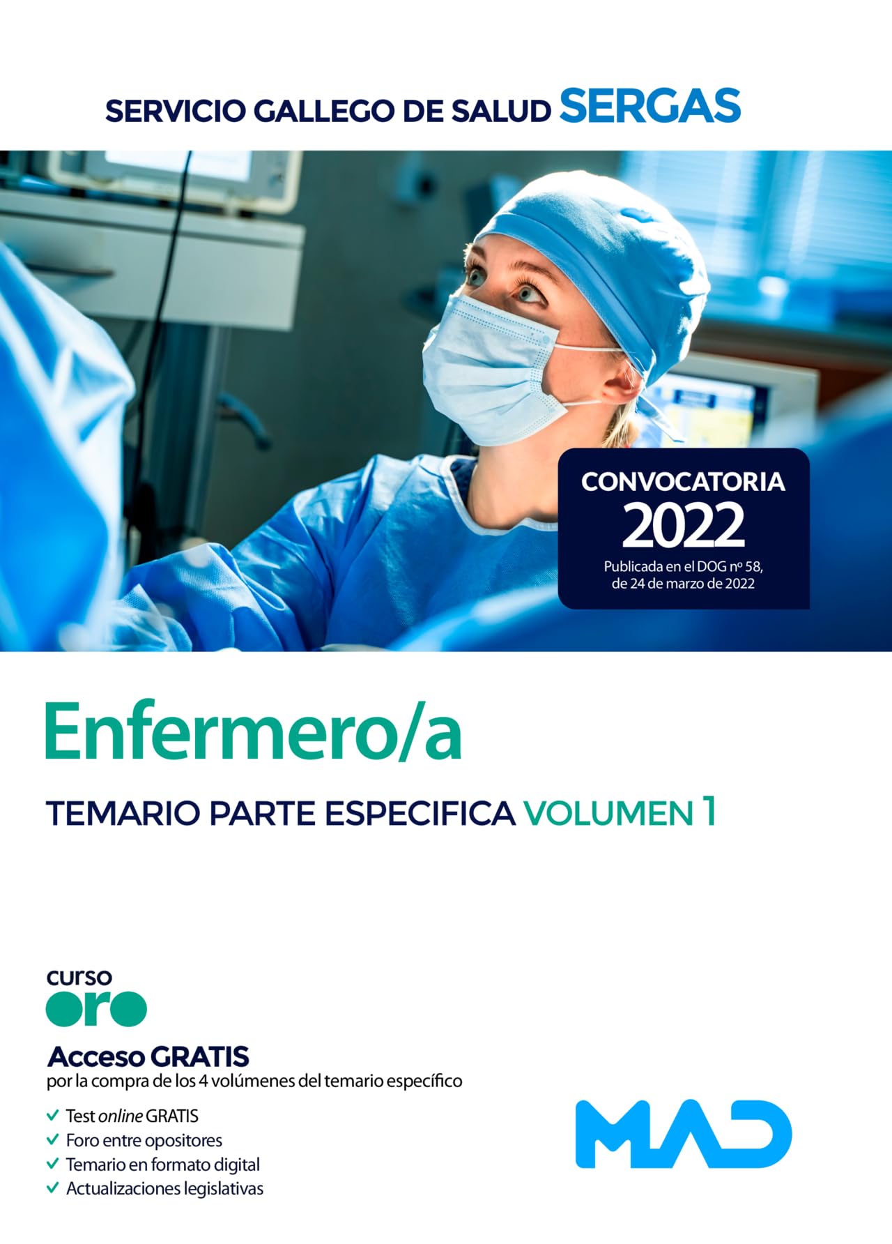 Enfermero/a del Servicio Gallego de Salud. Temario parte especifica volumen 1 book