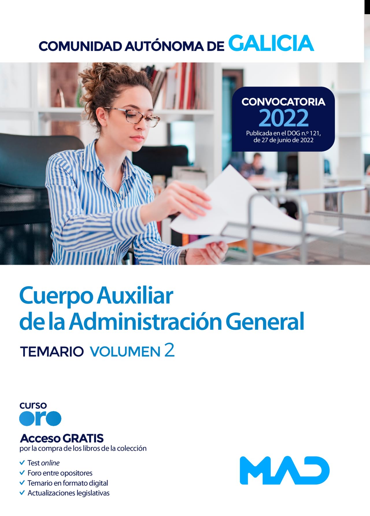Cuerpo Auxiliar de la Administración General de la Comunidad Autónoma de Galicia. Temario volumen 2 book