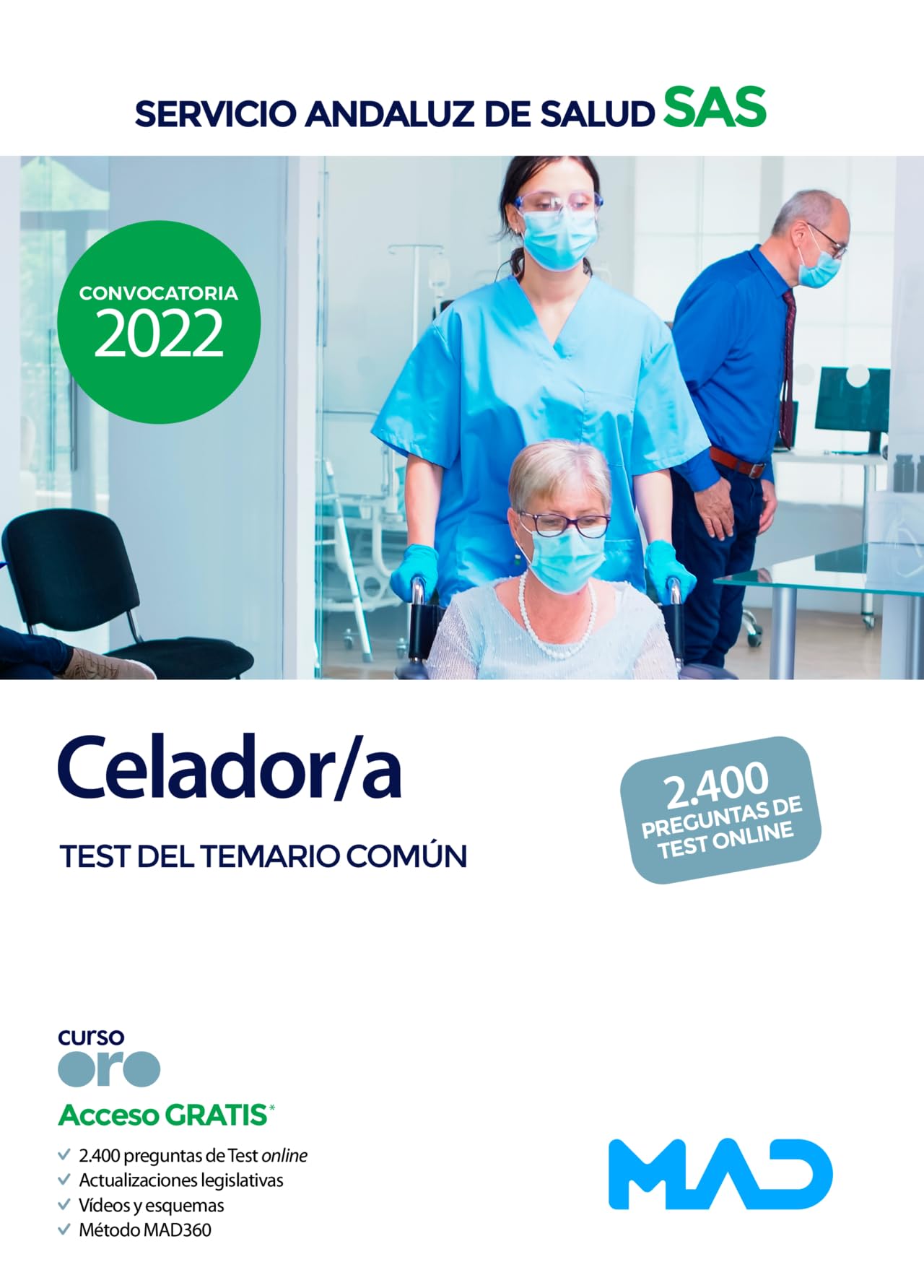 Celador/a del Servicio Andaluz de Salud. Test Común book