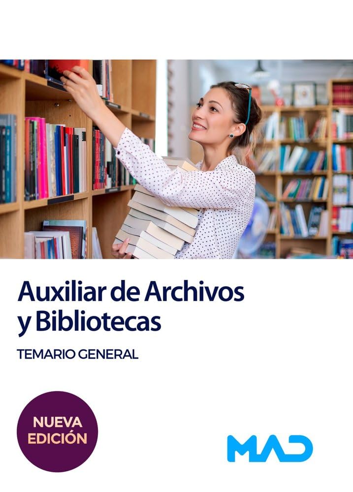 Auxiliar de Archivos y Bibliotecas. Temario General book