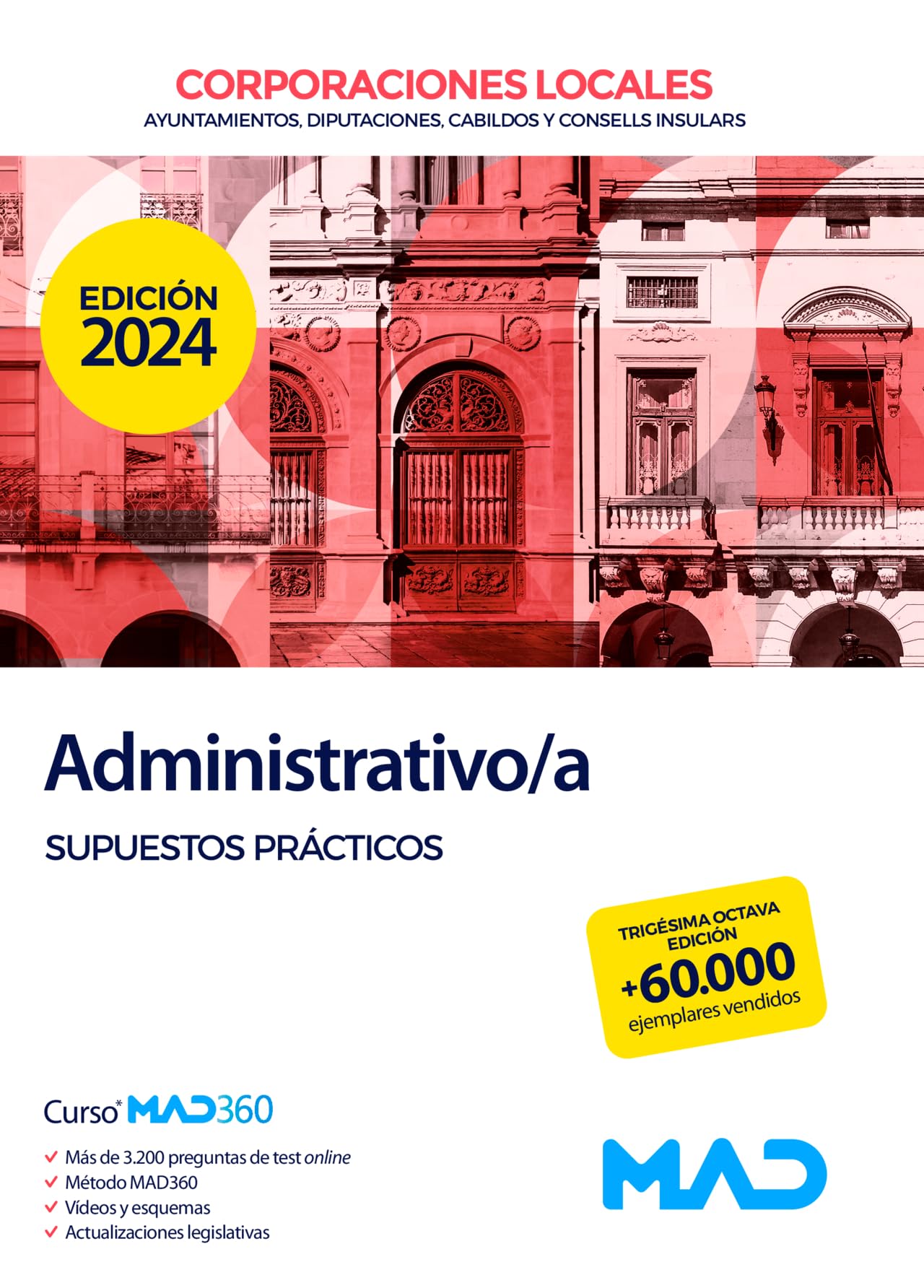 Administrativo/a de Ayuntamientos, Diputaciones y demás Corporaciones Locales. Supuestos prácticos book