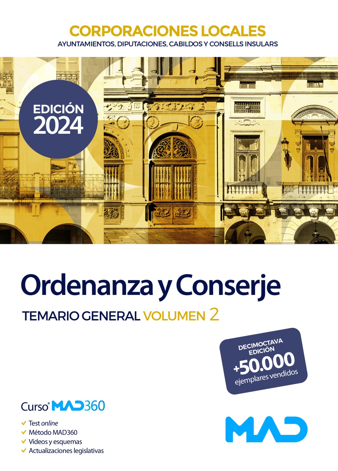 Ordenanza y Conserje de Ayuntamientos, Diputaciones y otras Corporaciones Locales. Temario general volumen 2 book