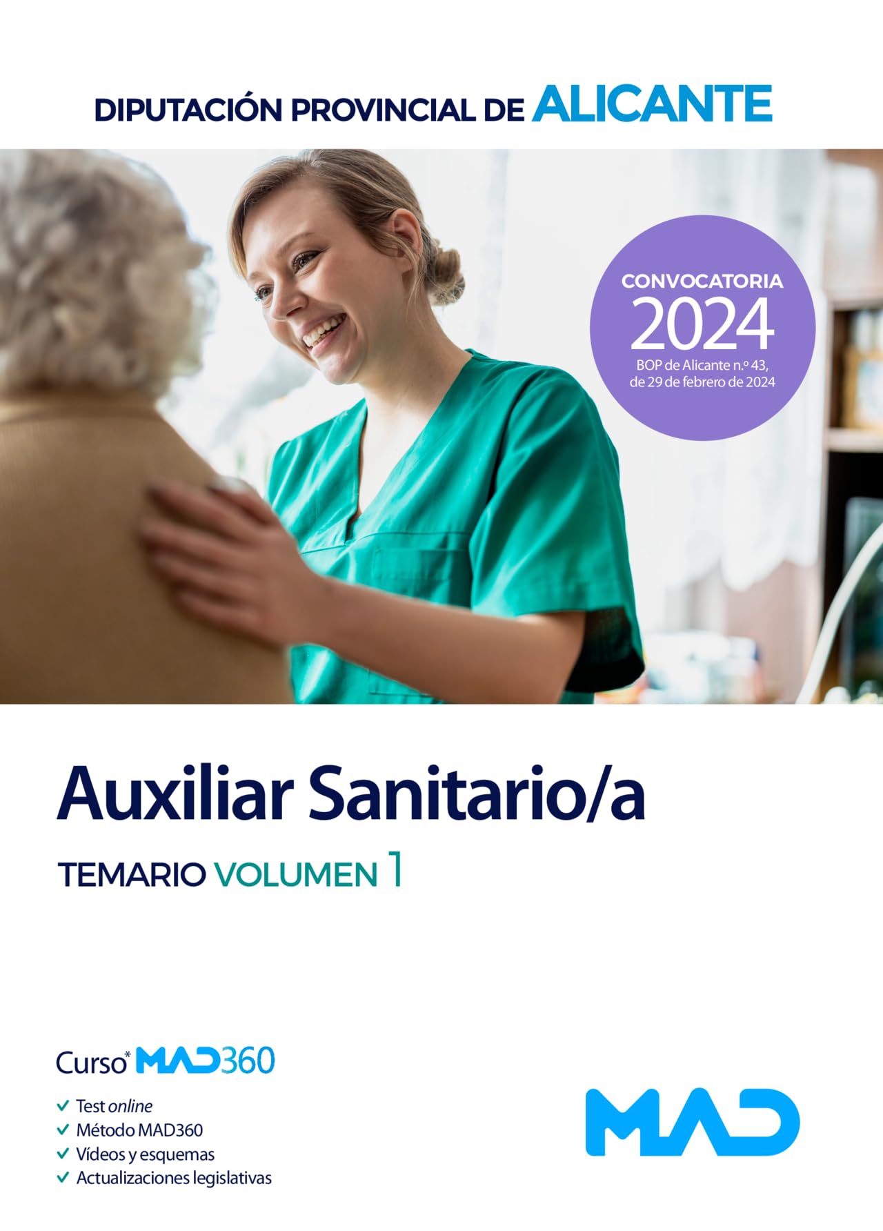 Auxiliar Sanitario de la Diputación Provincial de Alicante. Temario volumen 1 Books
