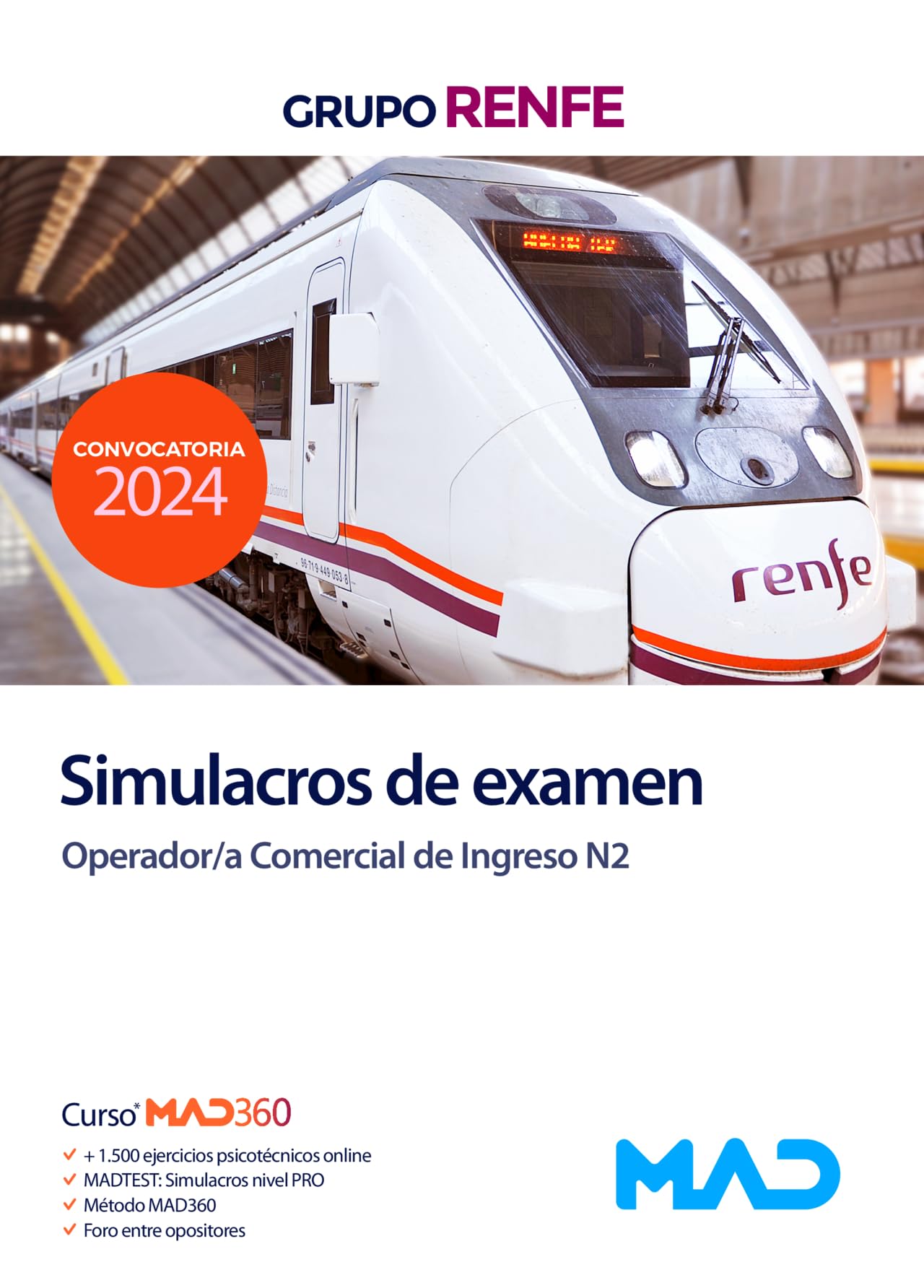 Operador Comercial de Ingreso N2 del Grupo Renfe. Simulacros de examen book