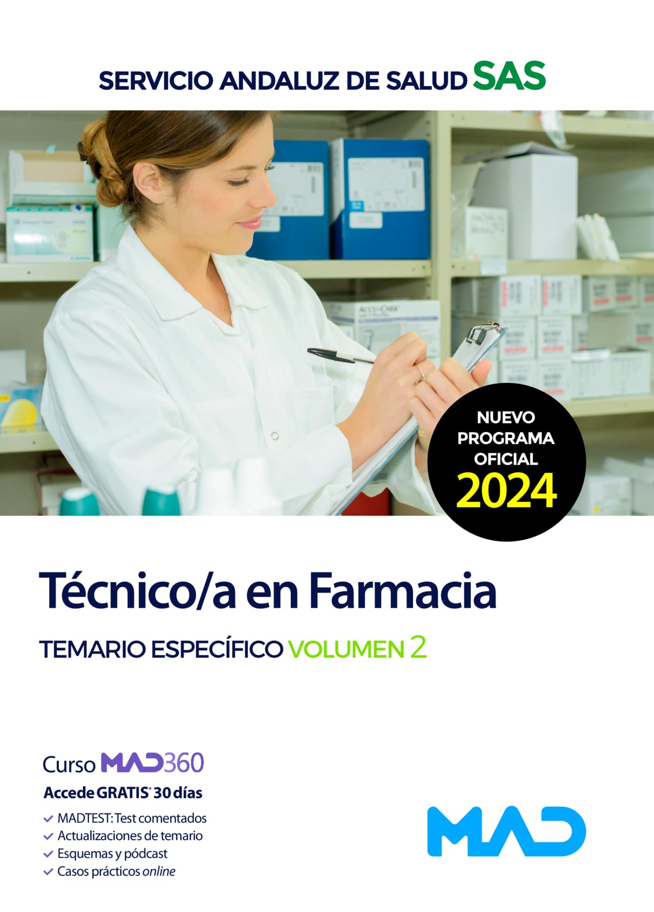 Técnico/a en Farmacia. Temario Específico Volumen 2. Servicio Andaluz de Salud (SAS) book