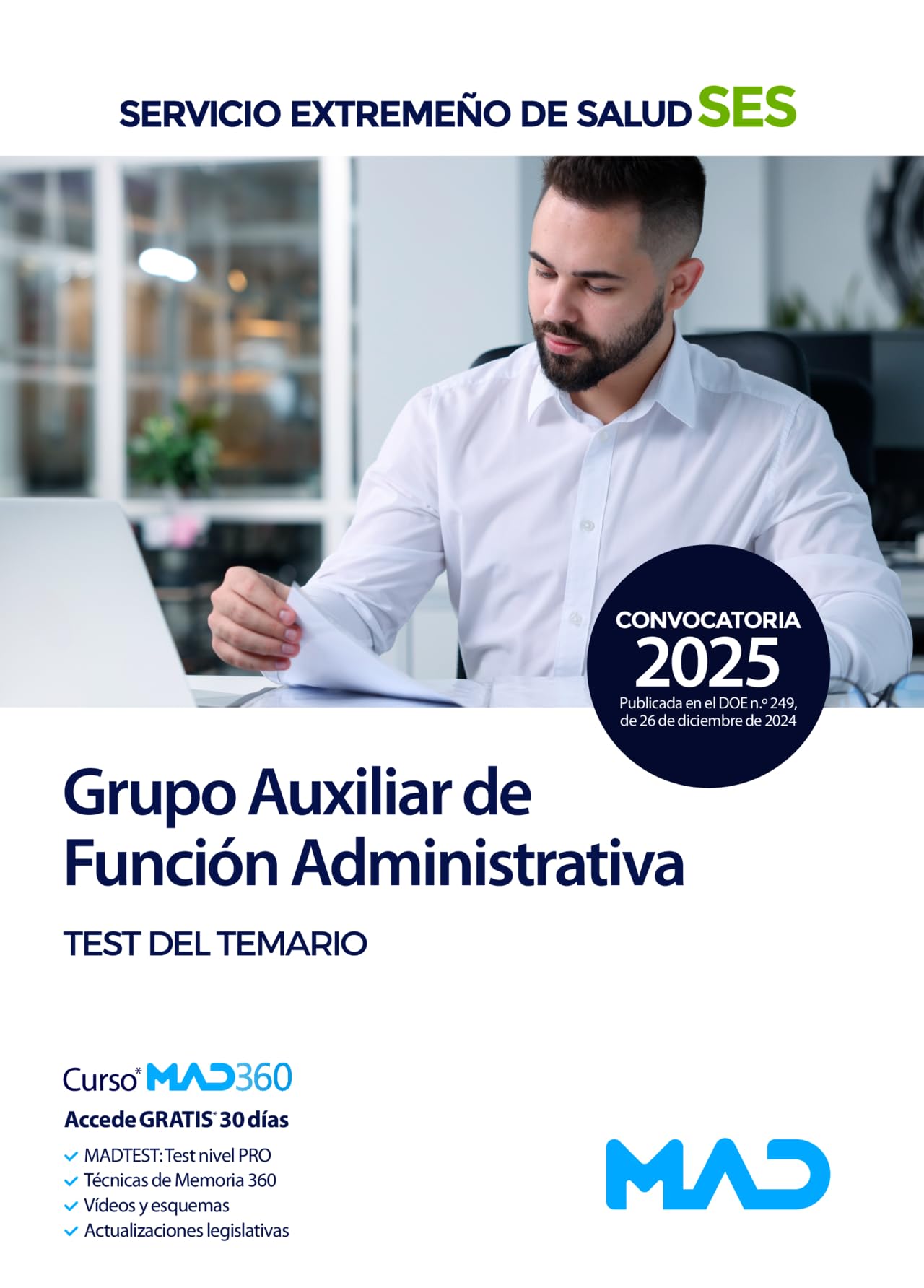 Grupo Auxiliar de Función Administrativa del Servicio Extremeño de Salud (SES). Test del temario book