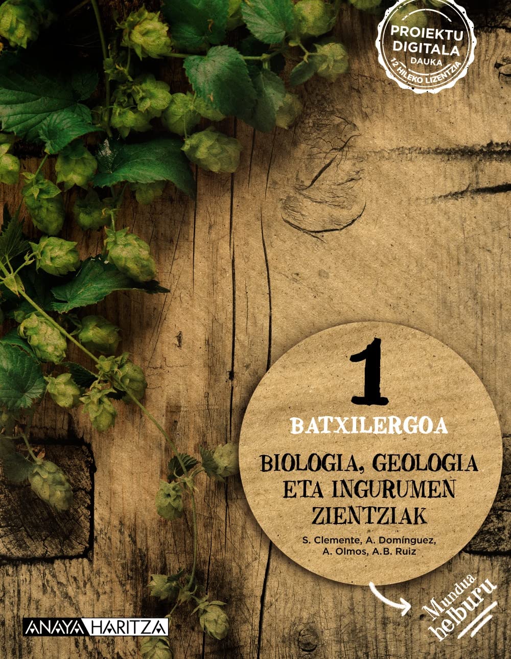 Biologia, Geologia eta Ingurumen Zientziak 1. (Mundua helburu) Learning & Reference