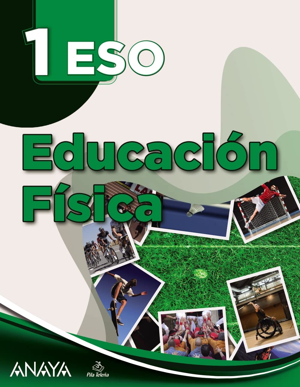 Educación Física 1. (A tu manera) Learning & Reference
