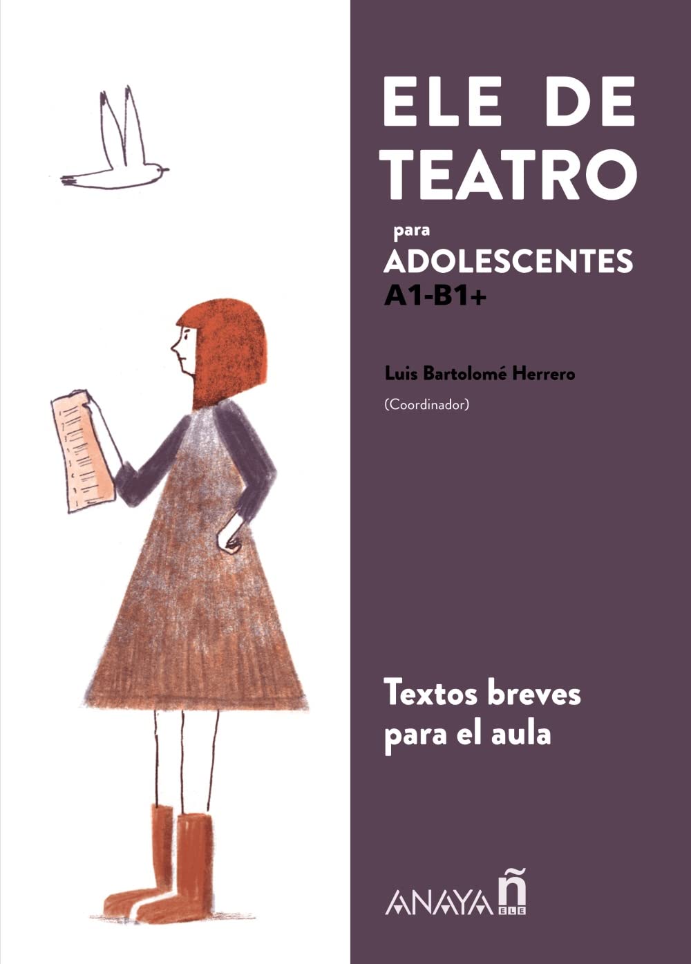 ELE de Teatro, juvenil: Textos teatrales para aprender español en el aula Film, Art & Culture