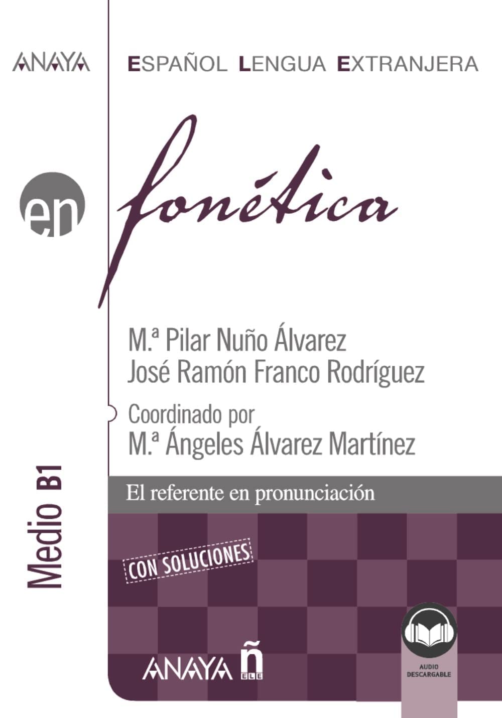 Fonética. Nivel medio B1 (Ed. 2021) book