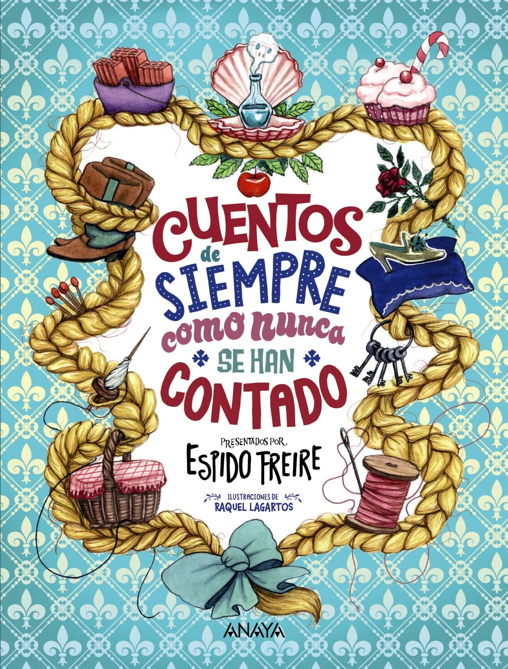 Cuentos de siempre como nunca se han contado (LITERATURA INFANTIL - Libros-Regalo) Fairy Tales & Legends