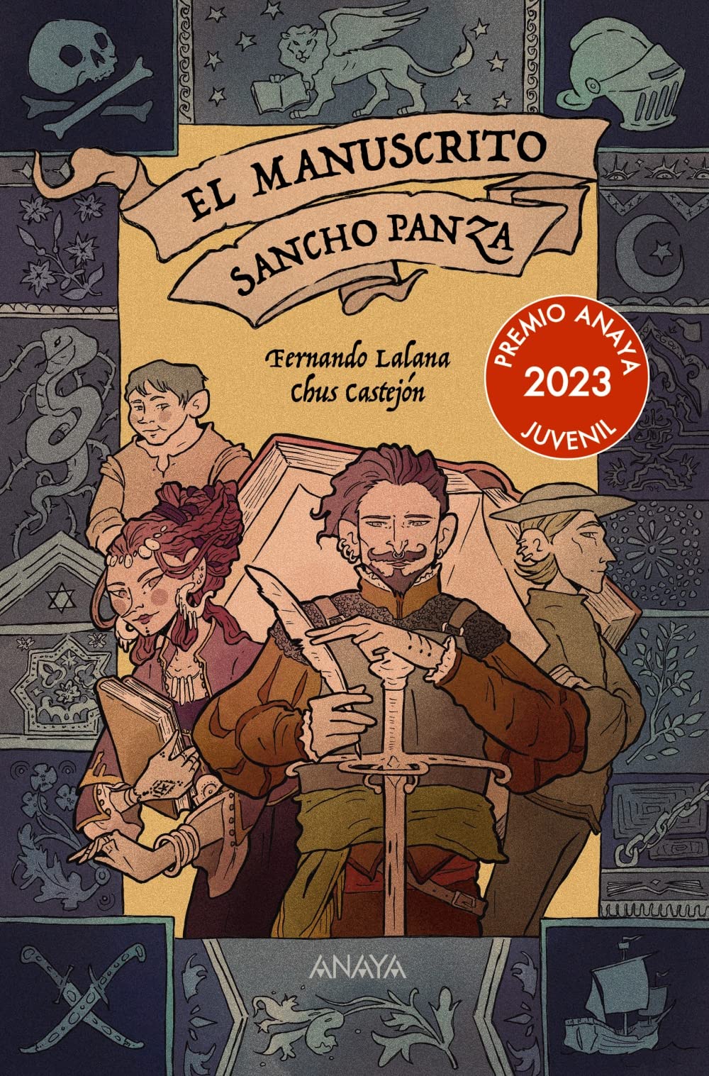 El manuscrito Sancho Panza (LITERATURA JUVENIL - Premio Anaya (Juvenil)) Fiction