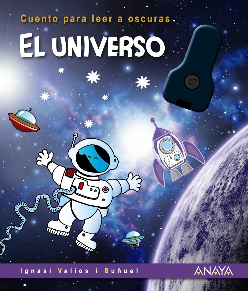 El universo: Cuento para leer a oscuras (PRIMEROS LECTORES - Cuentos para leer a oscuras) Novels & Short Stories