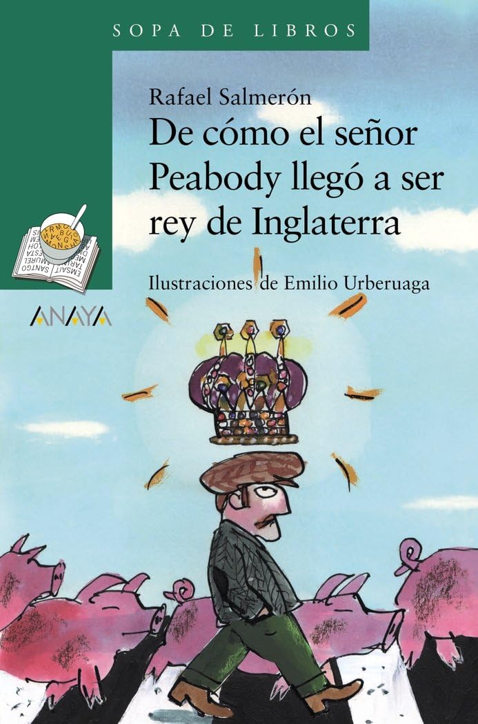 De cómo el señor Peabody llegó a ser rey de Inglaterra book