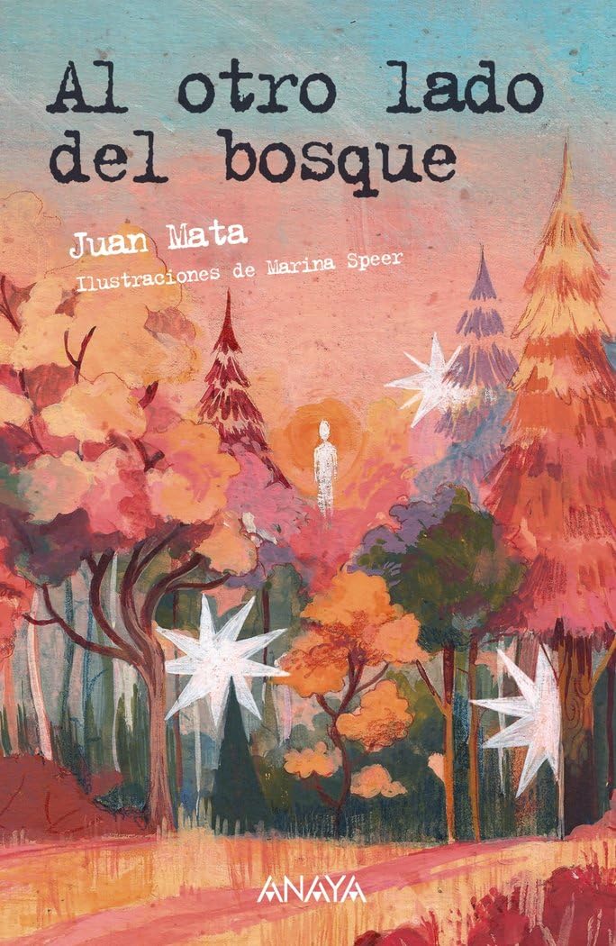 Al otro lado del bosque (LITERATURA JUVENIL - Leer y Pensar) Education