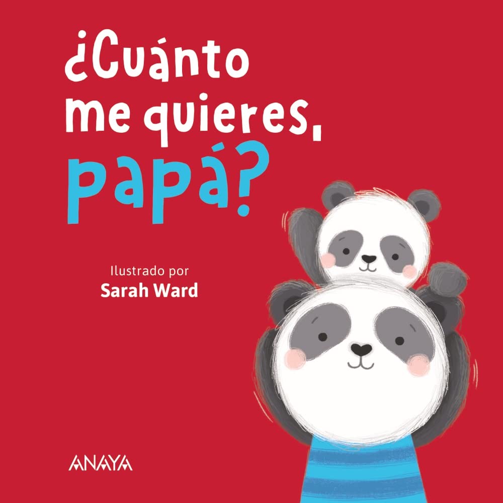 ¿Cuánto me quieres, papá? (PRIMEROS LECTORES - Hoja de cartón) Non-fiction