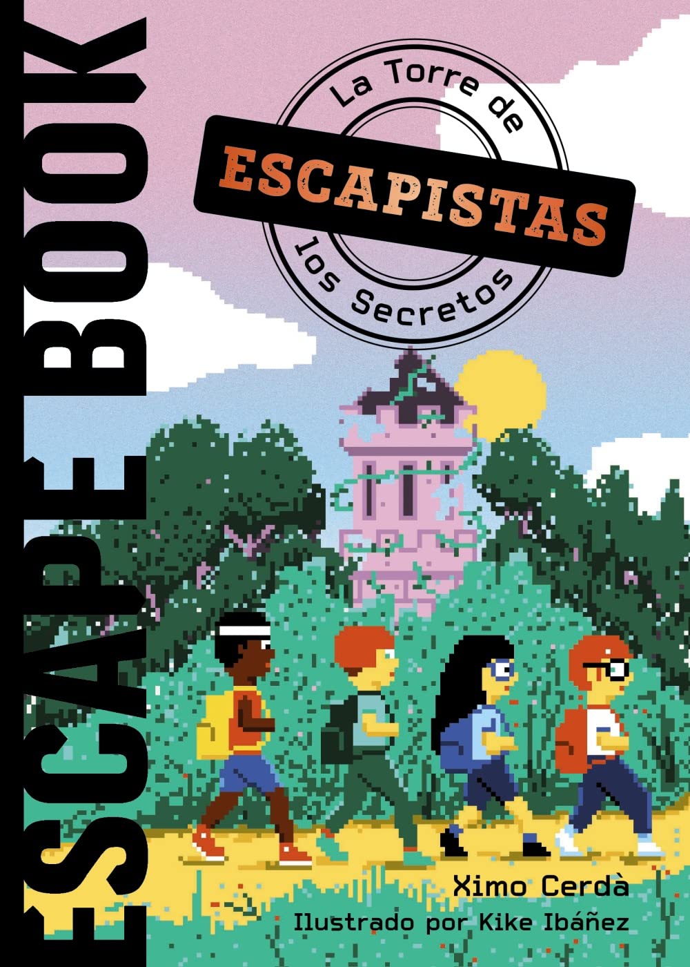 Escapistas. La Torre de los Secretos book