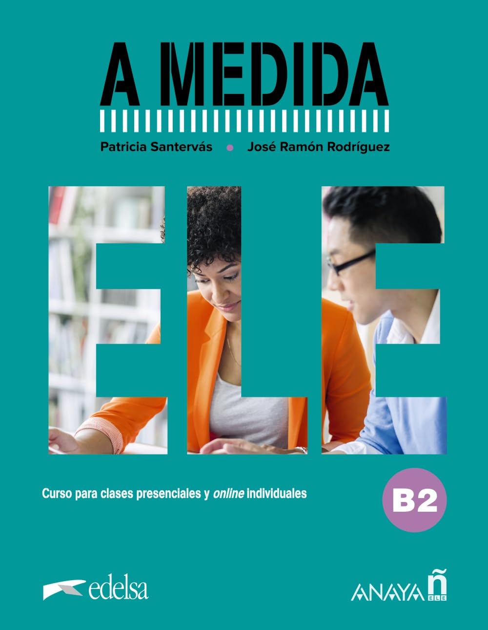 A medida. Nivel B2. Manual de clase Foreign Languages ​​& Dictionaries