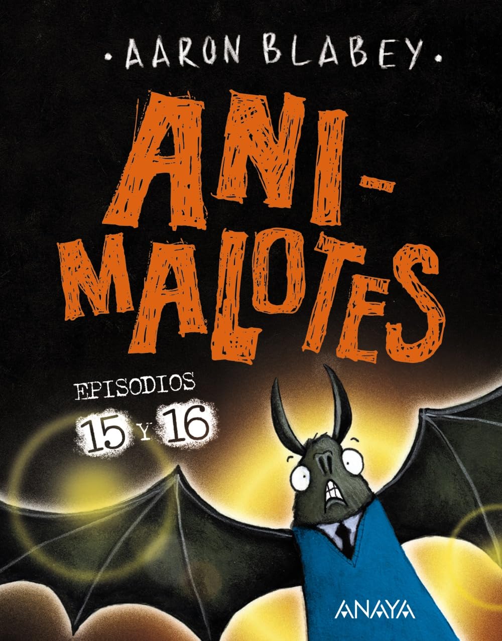 Animalotes 15 y 16. Abre la boca y di: ¡Arrrgh! / ¡¿Los otros?! book