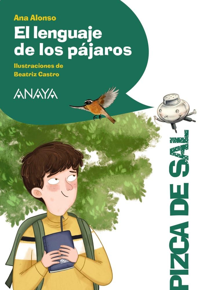 El lenguaje de los pájaros (LITERATURA INFANTIL - Pizca de Sal) Non-fiction