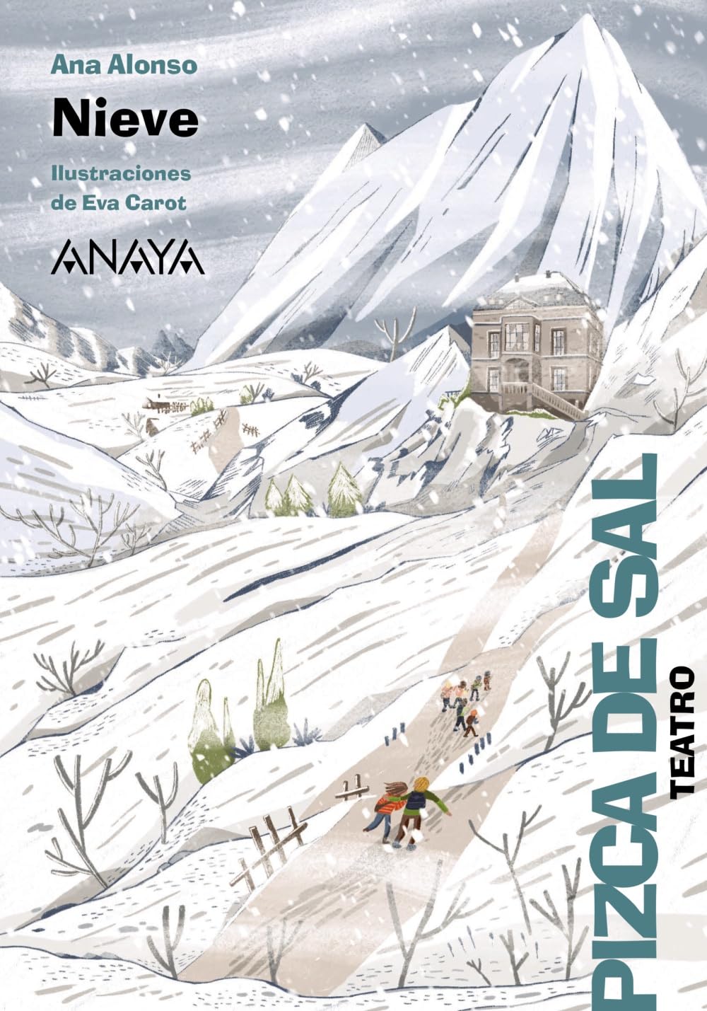 Nieve (LITERATURA INFANTIL - Pizca de Sal) Natural Sciences