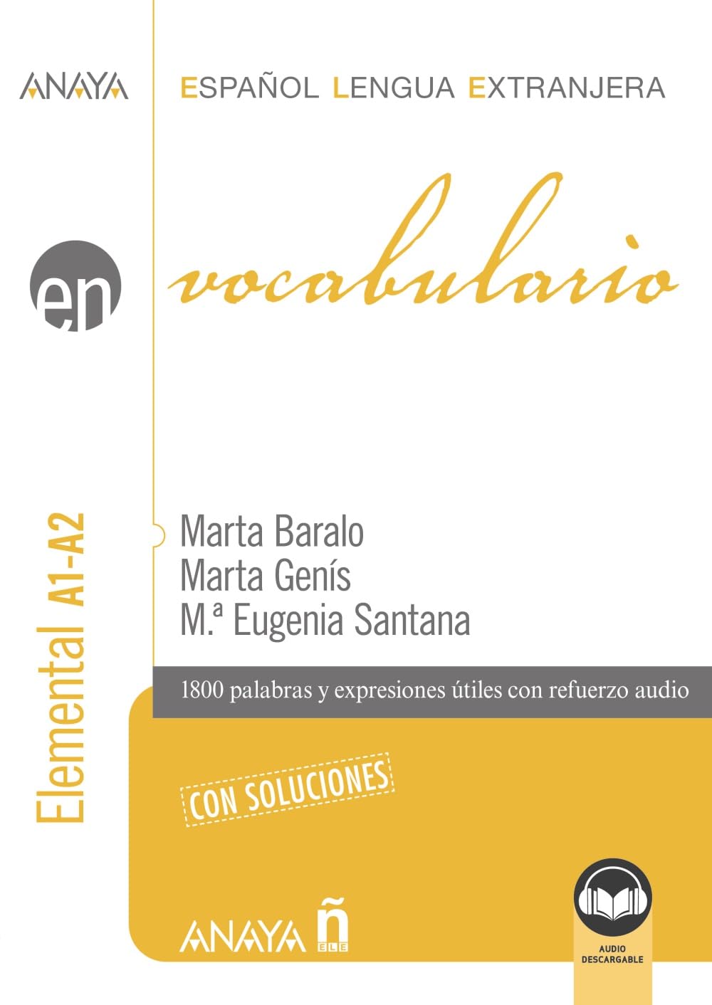 Vocabulario. Nivel elemental A1-A2 (edición 2023) book