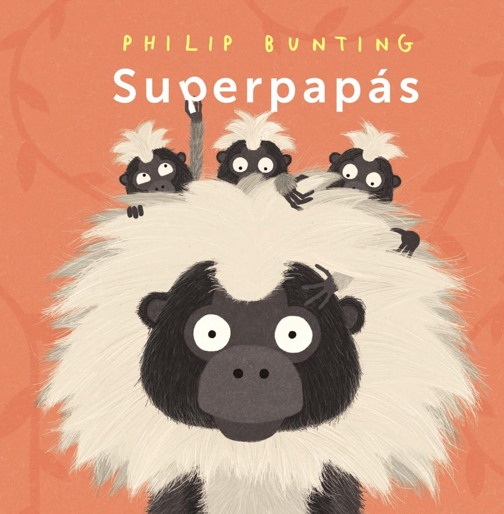 Superpapás (PRIMEROS LECTORES - Álbum ilustrado) Non-fiction